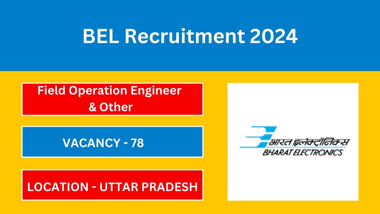 BEL Notification 2024 EXPERT Guide to Vacancy and Salary!