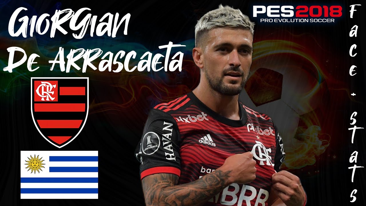 CÓMO CREAR A GIORGIAN DE ARRASCAETA EN PES 2018 | FACE + STATS 2024 | TUTORIAL COMPLETO