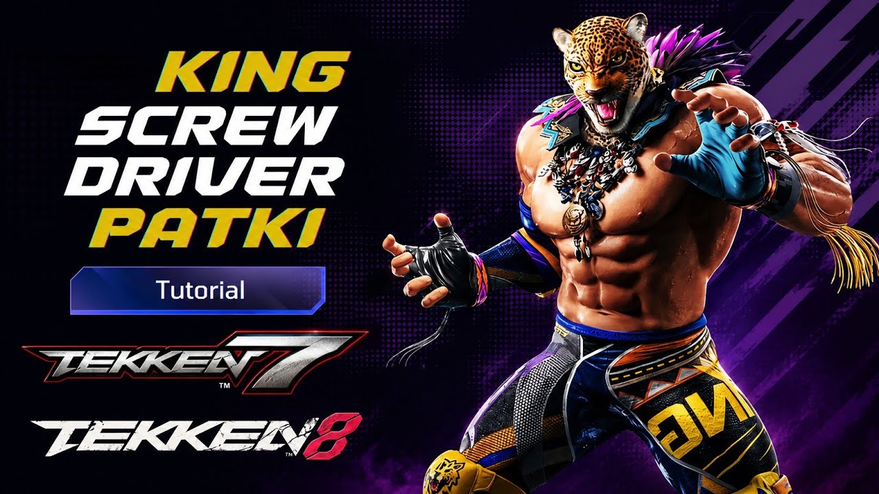 King's Screwdriver - Easy Tutorial Tekken 8