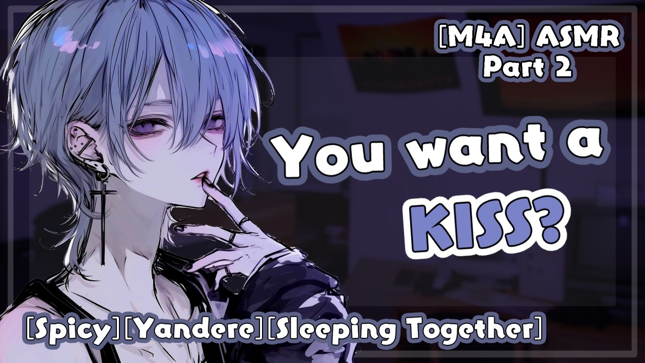 Yandere Ex-Bully Sneaks In To Cuddle Part 2 ASMR RP [Spicy] [Cuddles] [Dominant] [Femboy]