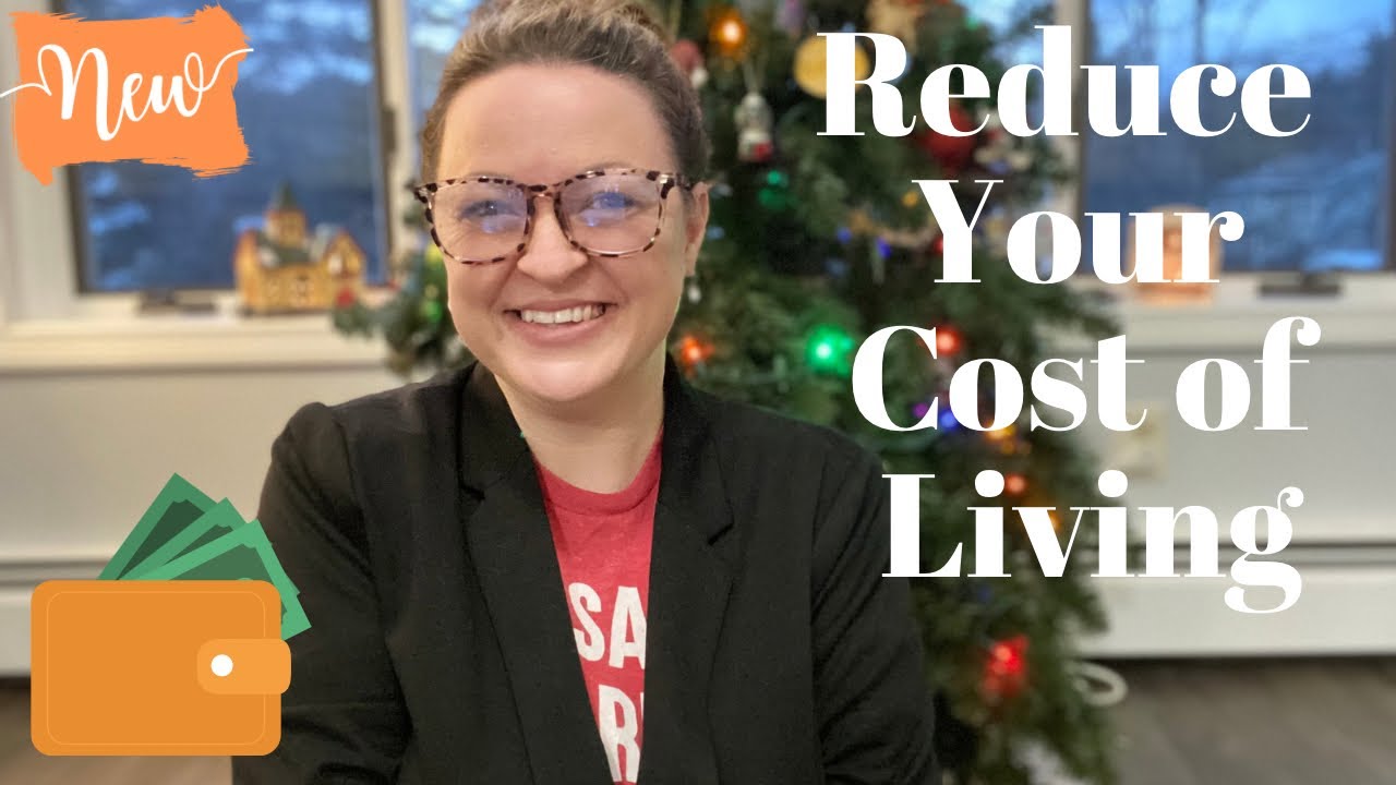 7 PRACTICAL TIPS to REDUCE YOUR COST OF LIVING/Saving Money with Frugal Living