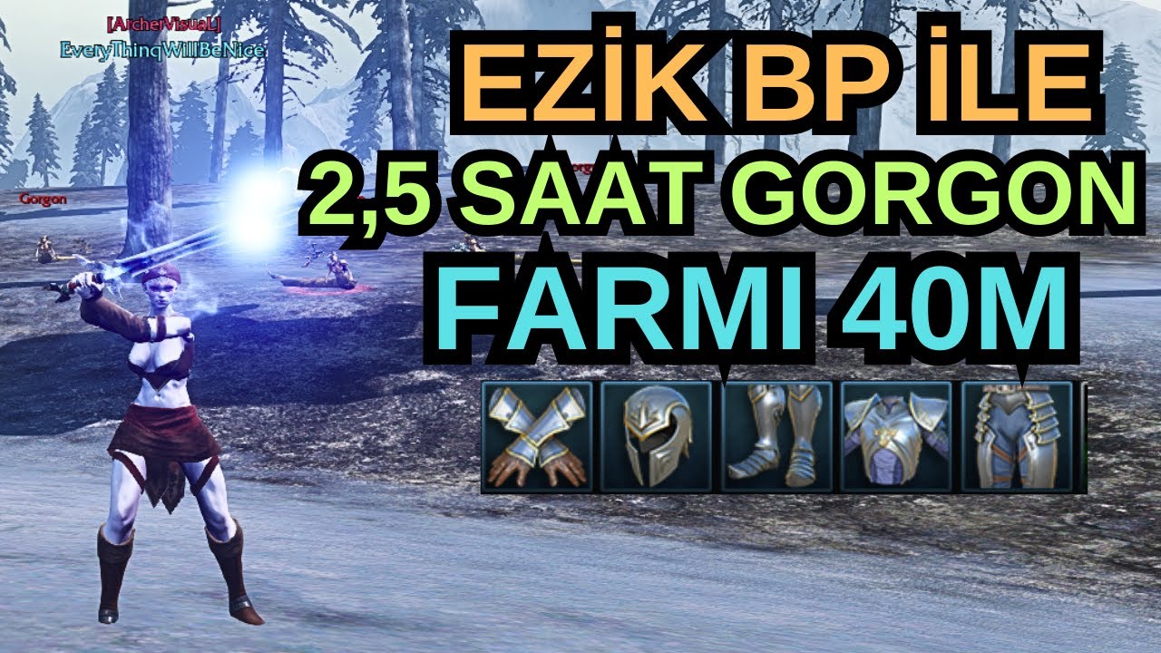 EZİK BP PRİEST İLE 2.5 SAAT GORGON FARMI UPGRADE İLE 40 N KITLADIK ( RİSE ONLİNE )