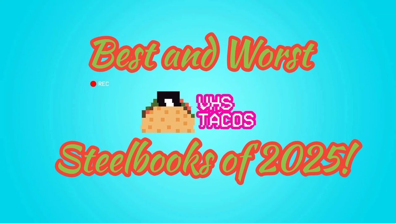 The BEST and WORST Steelbooks of 2025!