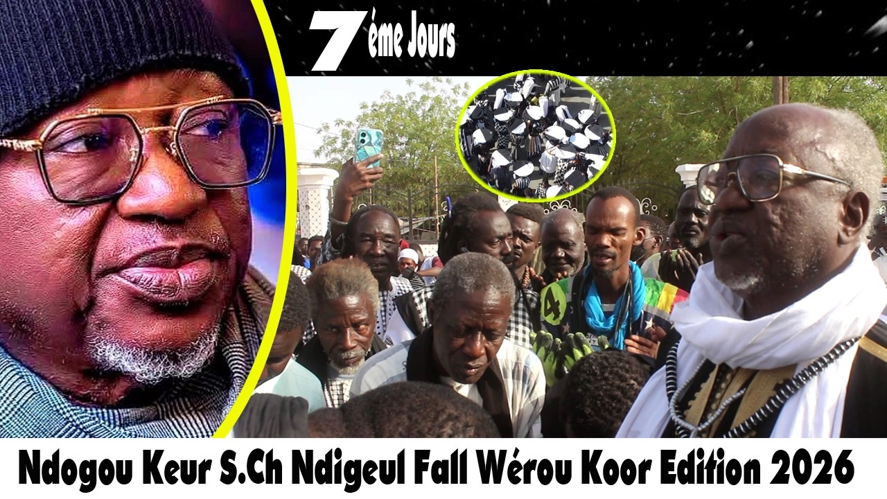 7éme Jours Ndogou Wérou Koor  Keur Serigne Ch Ndigeul Fall le 25 02 2026