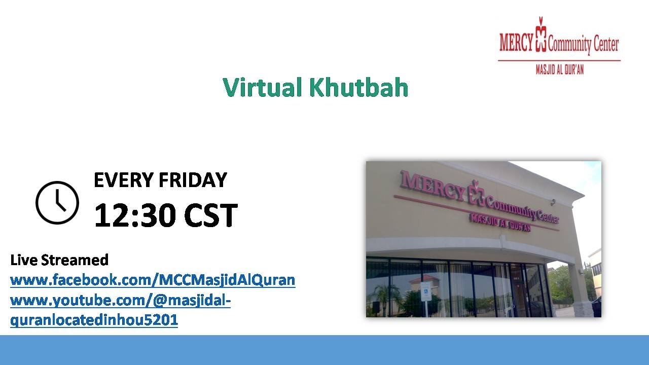 11/14/2025  MCC Virtual Friday Khutbah  Imam Mohammed El-Farooqui 📱