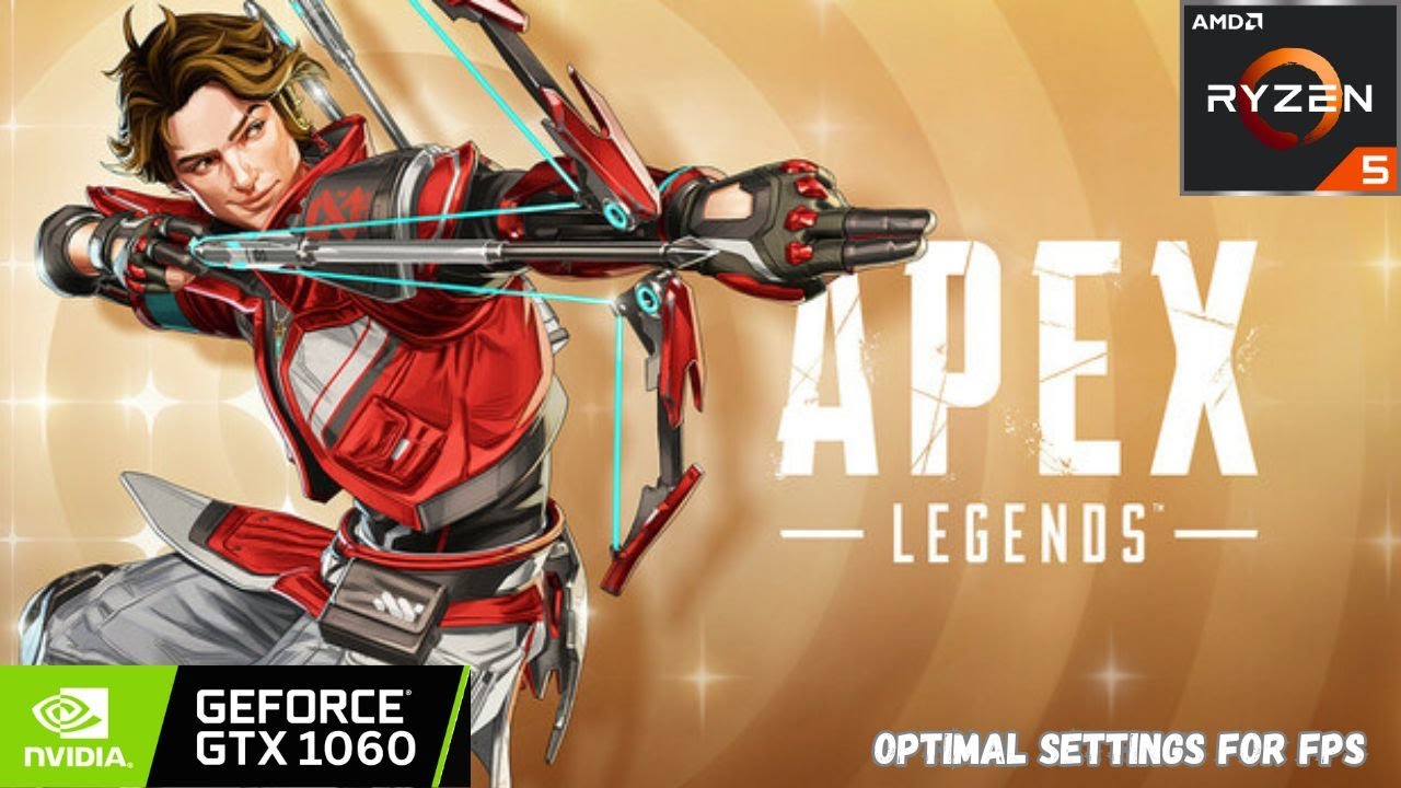 Apex Legends | GTX 1060 6 ГБ | Ryzen 5 3500x | Настройки 1080p