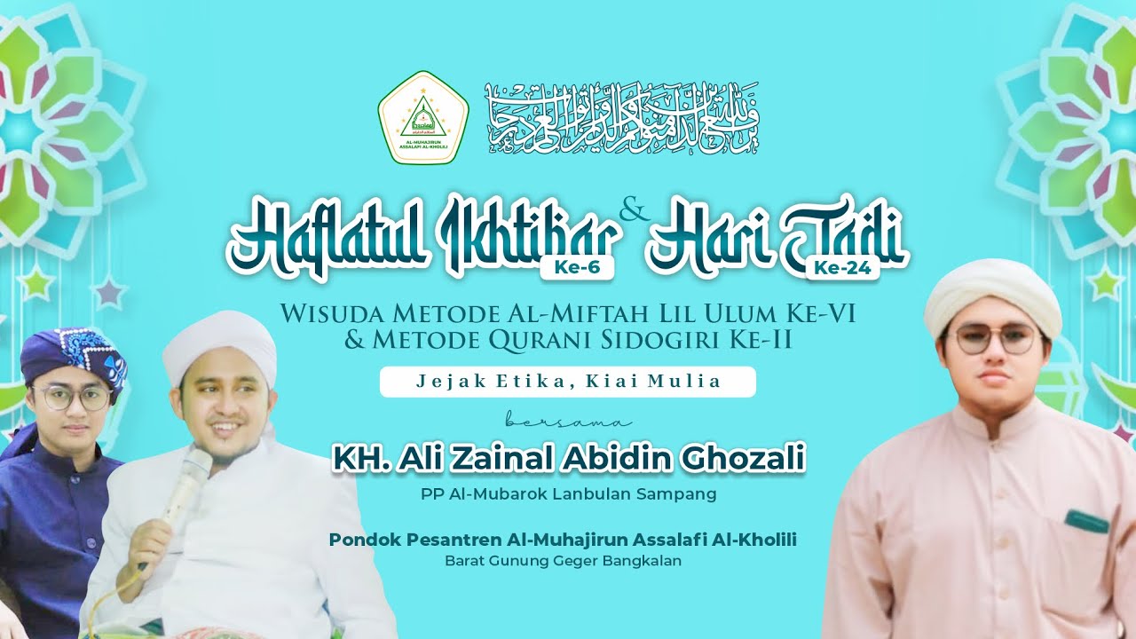 🔴  Live Haflatul Ikhtibar ke-6 dan Hari Jadi ke-24 | KH. Ali Zainal Abidin Ghozali