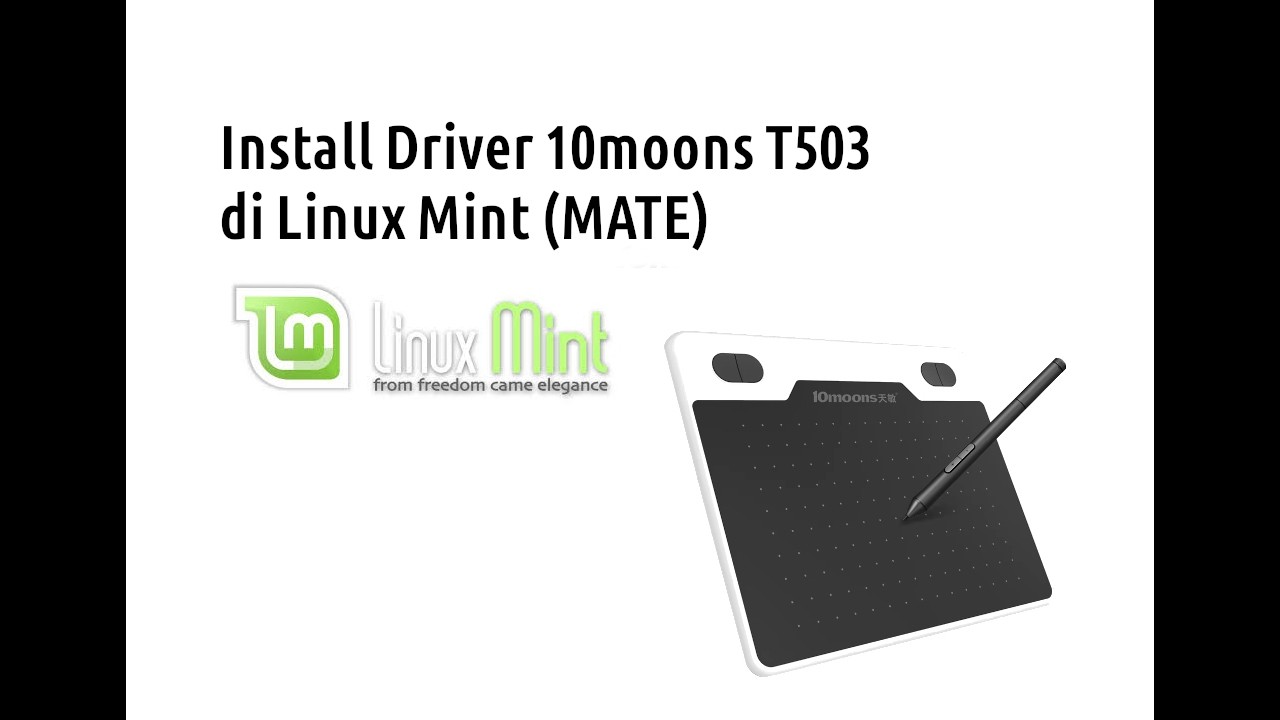 Install driver 10moons T503 di Linux Mint MATE