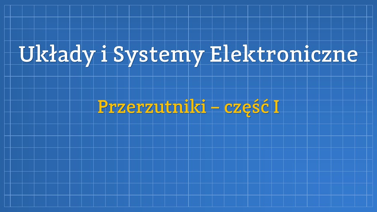 USE - Przerzutniki - część I