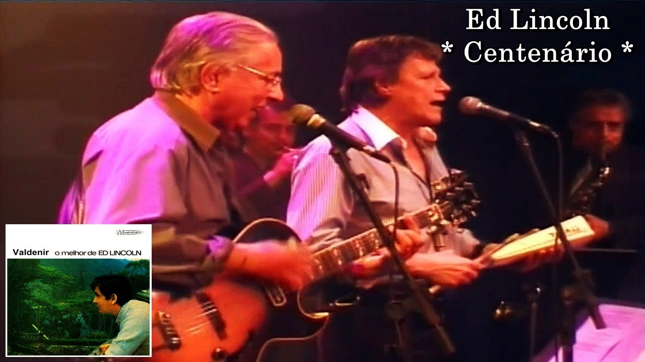 Ed Lincoln - Centenario (Versão Vinil)