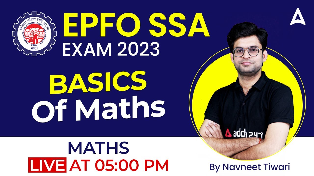 EPFO SSA 2023 | EPFO SSA by Navneet Tiwari | Basics of Maths