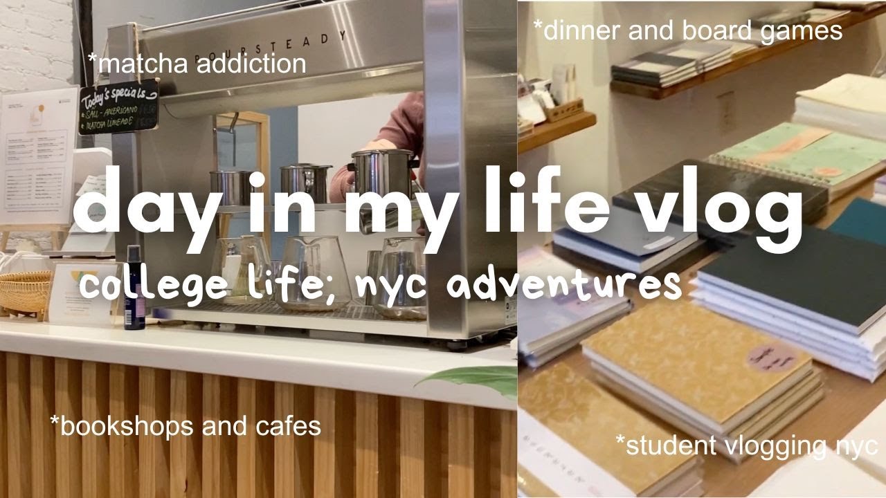 a day in my life (college vlog) - exploring nyc - ✨ 🏙️ board games, cafe, columbia