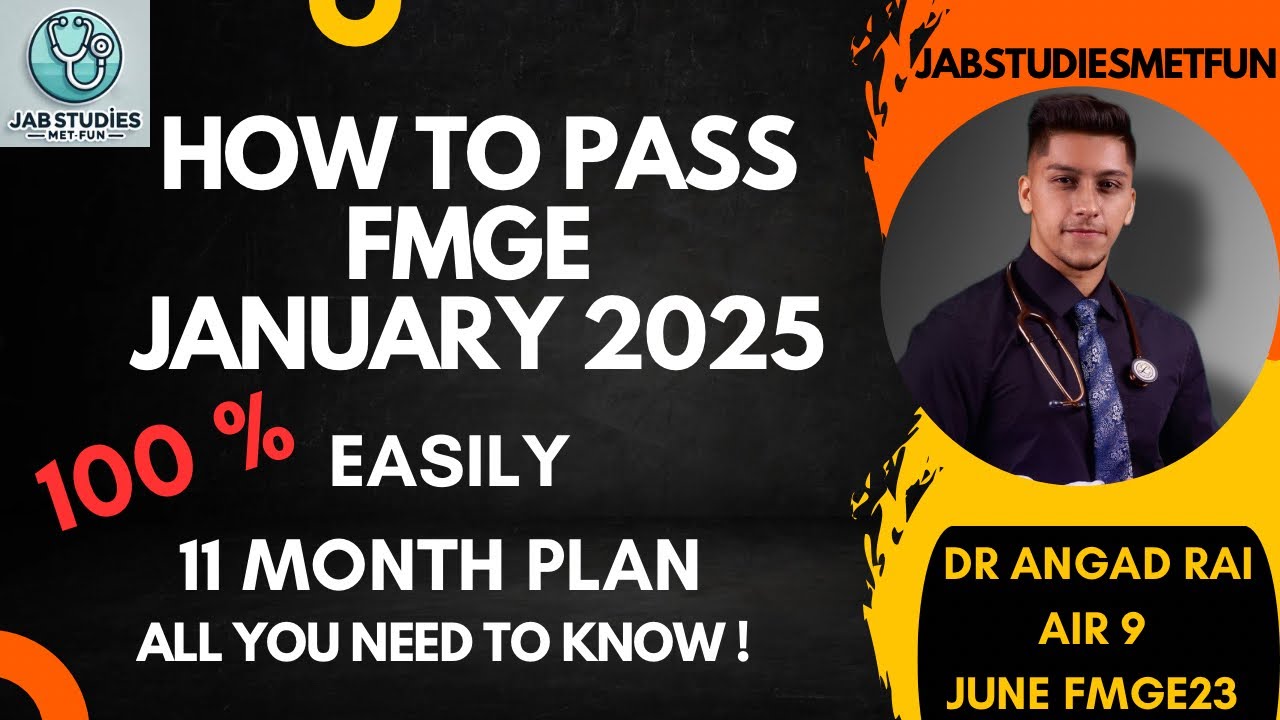 Strategy & Timetable | FMGE JANUARY '25 by Dr Angad Rai