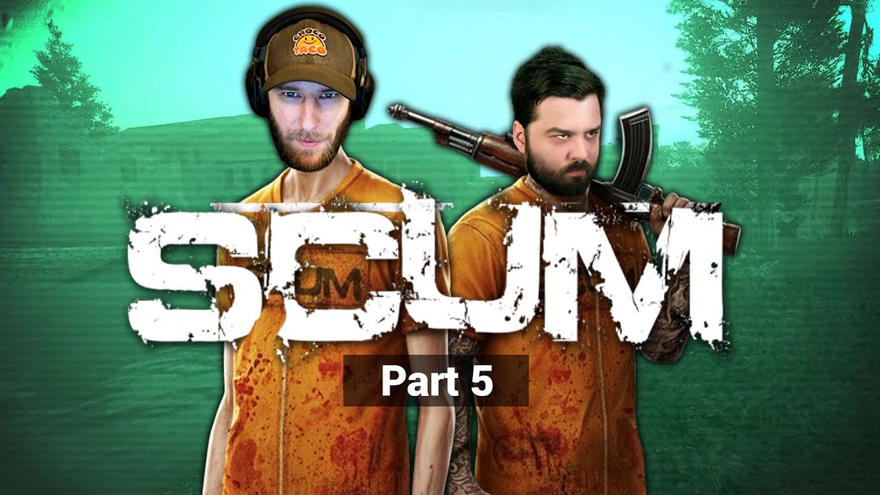 Part 5: Let's Play SCUM ft. Reid | chocoTaco Survival Gameplay