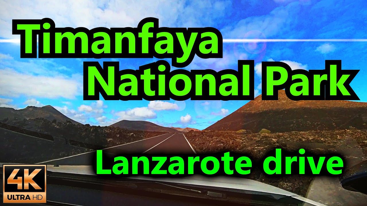 Drive Timanfaya National Park / Car Ride / 4K
