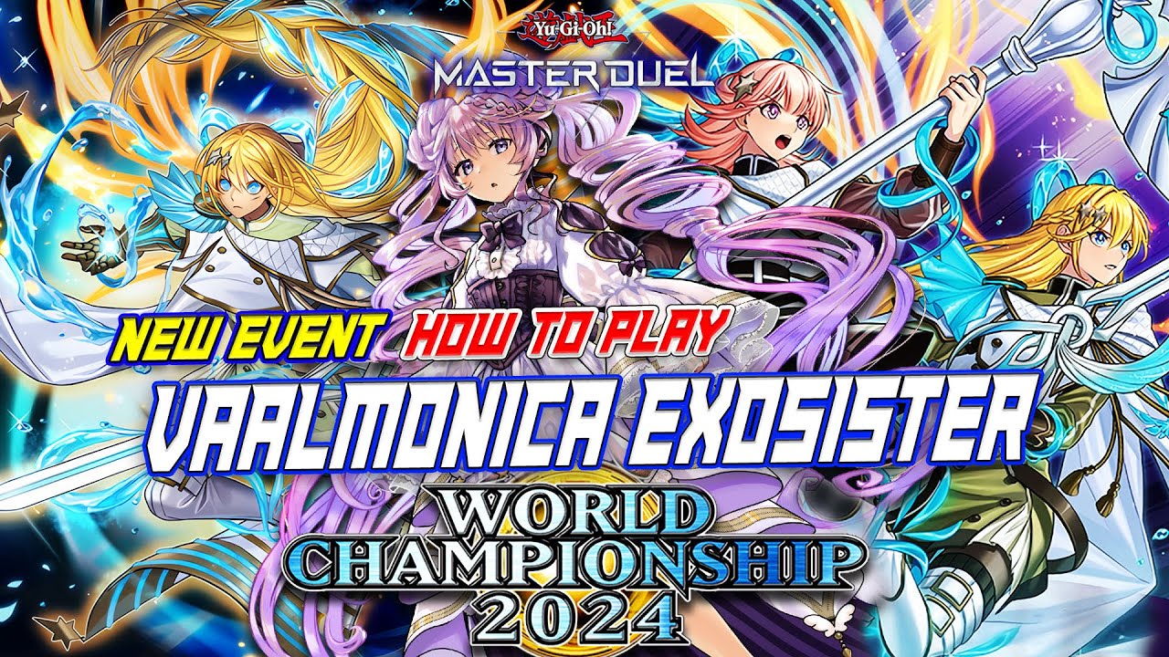 MASTER DUEL - WHAT HAPPENS WHEN GIRLS COMBO TOGETHER? VAALMONICA EXOSISTER DECK NEW EVENT: WCS 2024