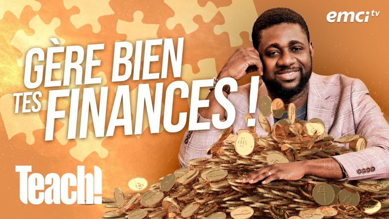 Deviens un bon gestionnaire de tes finances - Teach! - Athoms Mbuma