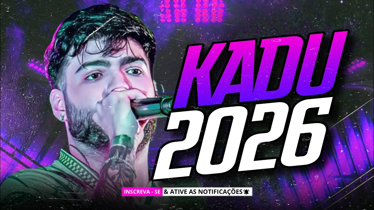 KADU MARTINS JANEIRO 2026 - KADU MARTINS CD NATAL & FIM DE ANO 2025 - KADU MARTINS AUGE BOYS 2026