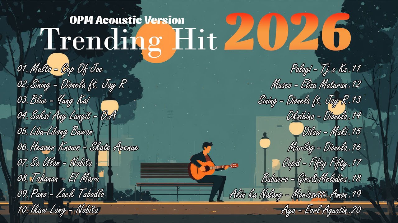 Best OPM Acoustic Love Songs 2026 Playlist - The Most Listened Tagalog Songs | Viral Spotify Trends