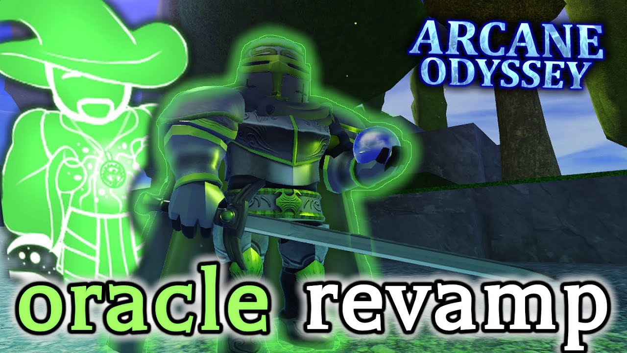 Oracle / Spirit Awakening REVAMP (Arcane Odyssey)