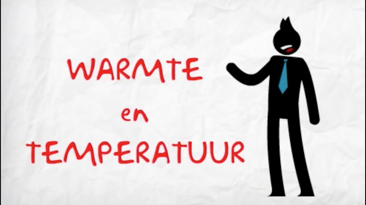 Warmte en Temperatuur