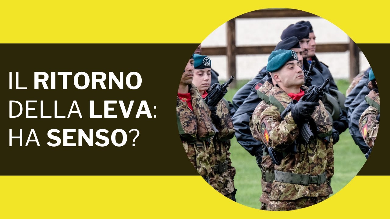 Il ritorno della leva: ha senso?