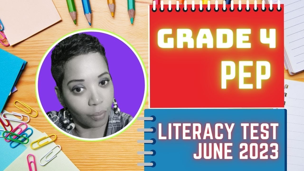 Jamaican Grade 4 Literacy Test June 2023 Paper Review
