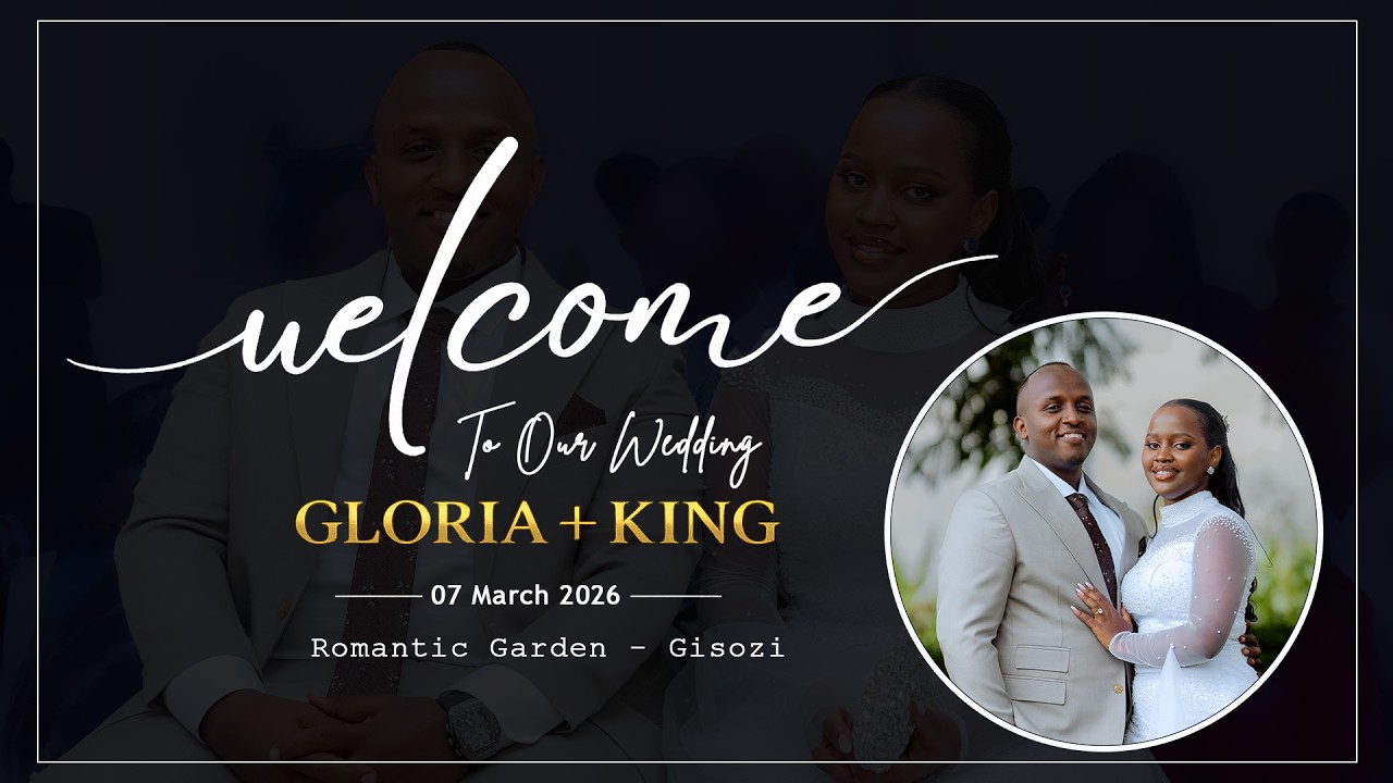 Gloria & King Wedding Live | Romantic Garden Gisozi | 07 March 2026 | Live Ceremony