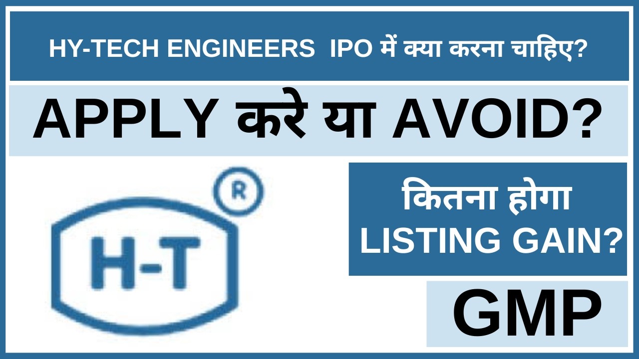 Hy-Tech Engineers IPO Analysis &bull; Hy-Tech Engineers IPO Review &bull; GMP &bull; IPO &bull; Dailystock