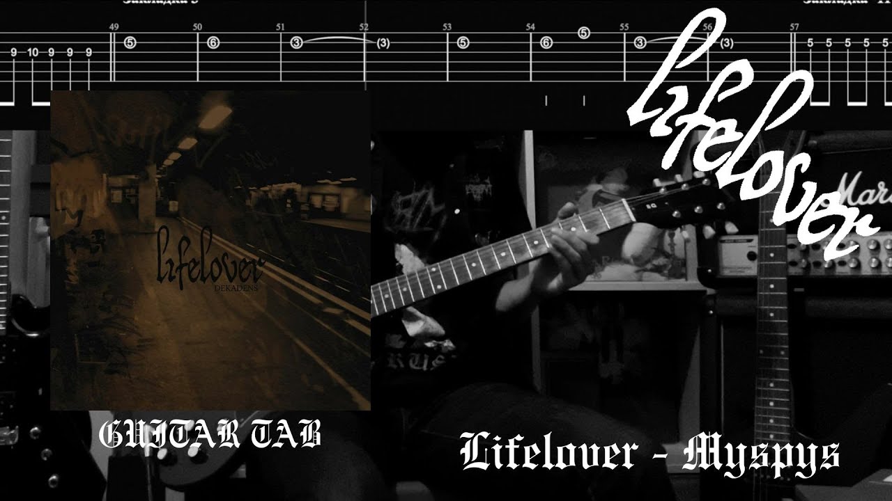 Lifelover - Myspys / GUITAR TAB