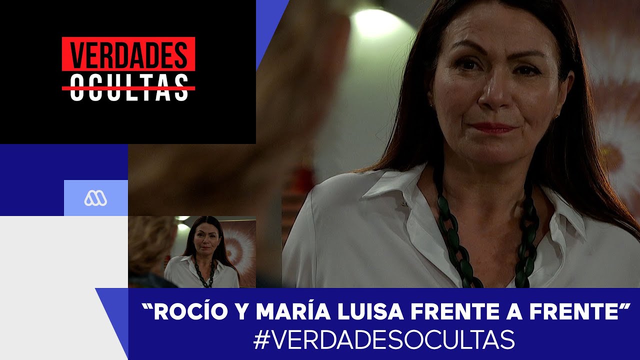 VerdadesOcultas / Rocío y María Luisa frente a frente / Agustina y Rocío / Capítulo 685