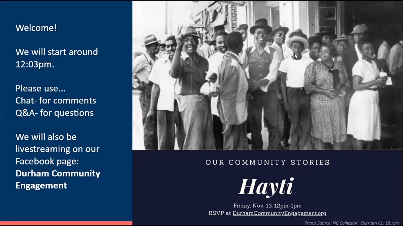 Our Community Stories: Hayti (Nov. 13, 2020)