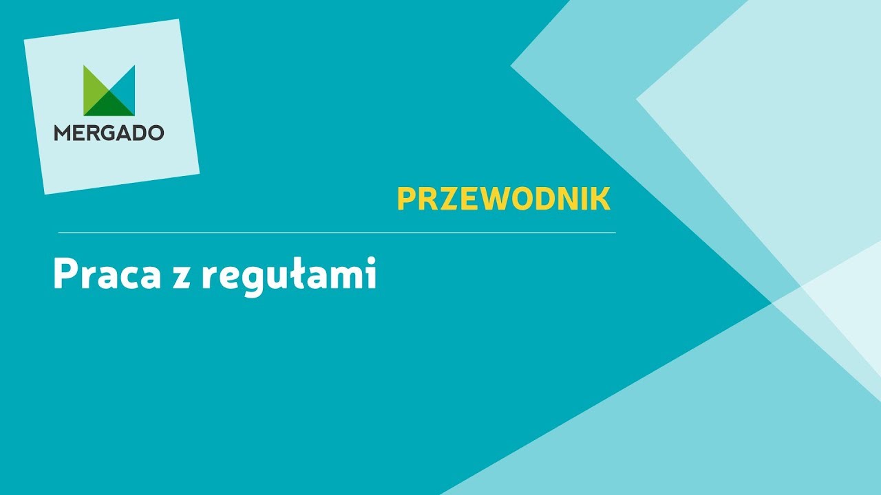 Praca z regułami | Przewodnik po Mergado #7