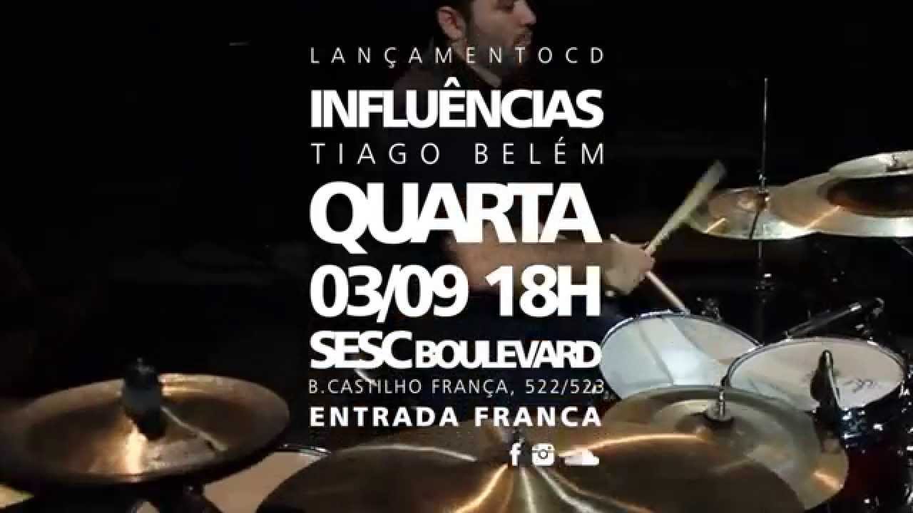 TIAGO BEL&Eacute;M - LAN&Ccedil;AMENTO CD INFLU&Ecirc;NCIAS