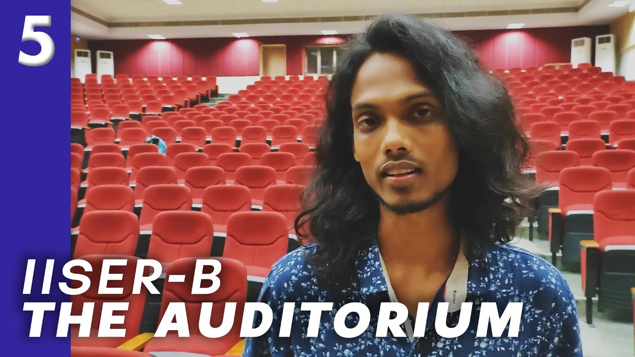 Intro to IISER-B: LHC Auditorium (featuring Music Club)