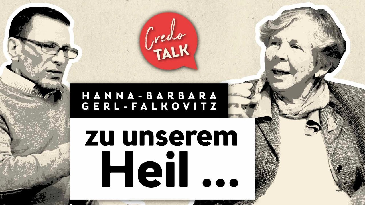 ... und zu unserem Heil | Hanna-Barbara Gerl-Falkovitz