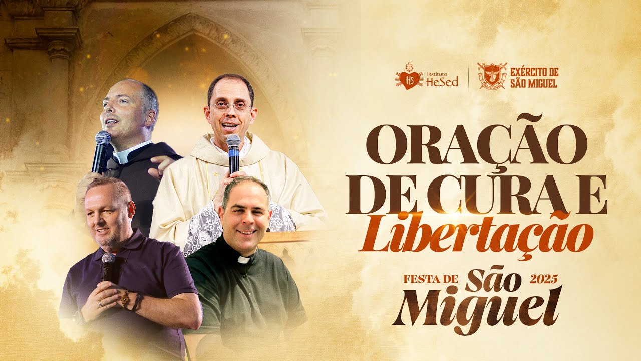 Orações de Cura e libertação com os convidados da Festa de São Miguel 2025 - Instituto Hesed