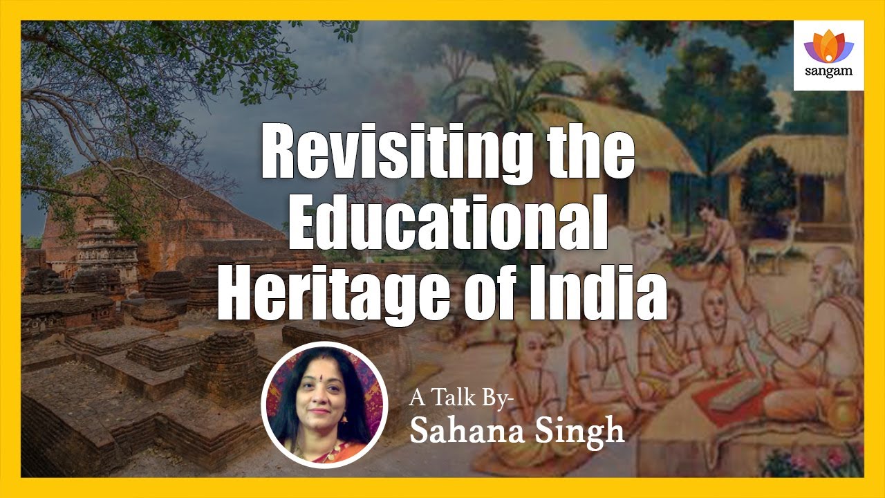 Ancient India's Educational System: What the West Won't Tell You | Sahana Singh