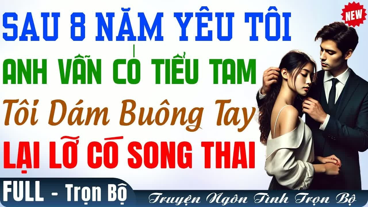 Sau 8 năm yêu sâu đậm, anh lại si mê Tiểu Tam, nhưng sự thật phía sau khiến tất cả phải trả giá