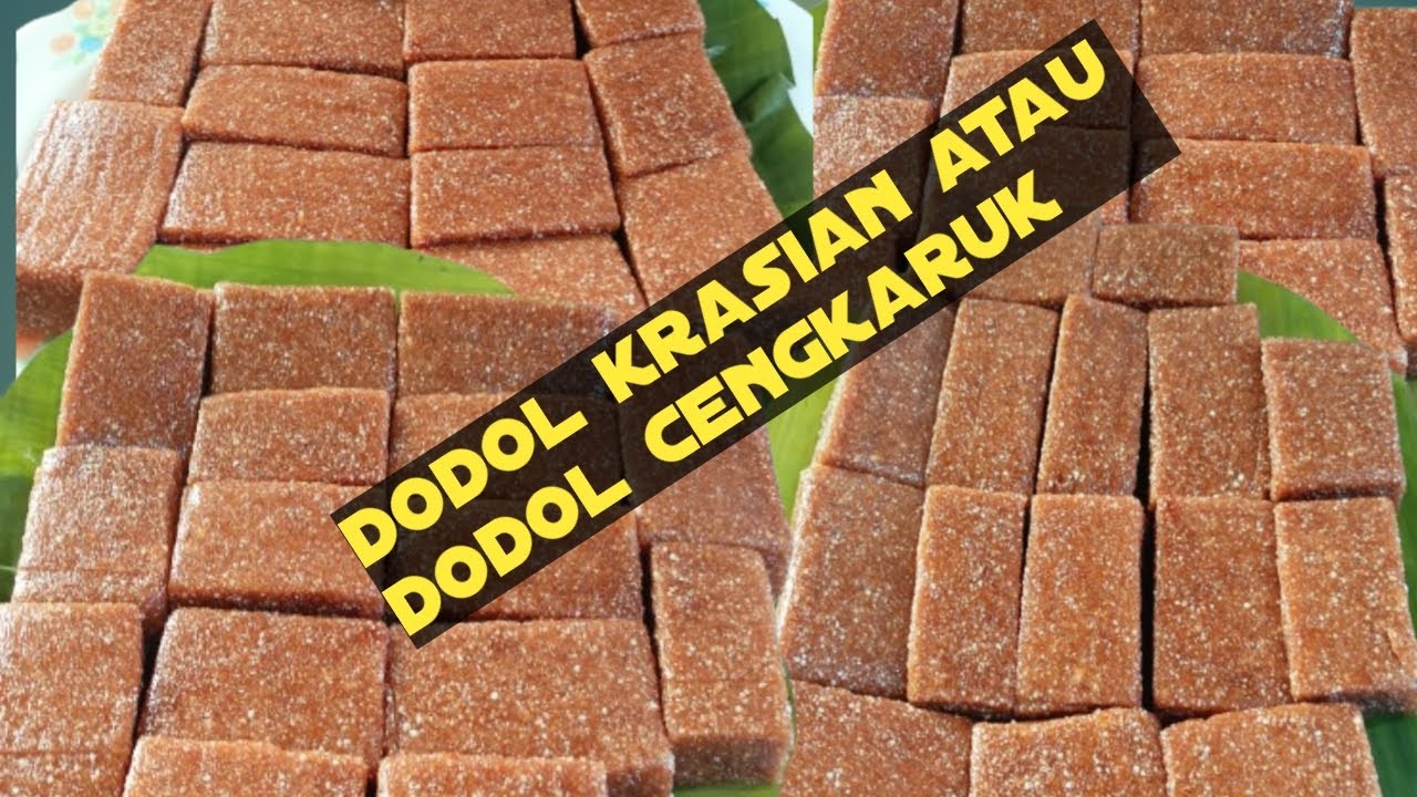 RESEP DODOL KRASIKAN ATAU CENGKARUK CARA BIKINYA GAMPANG BANGET