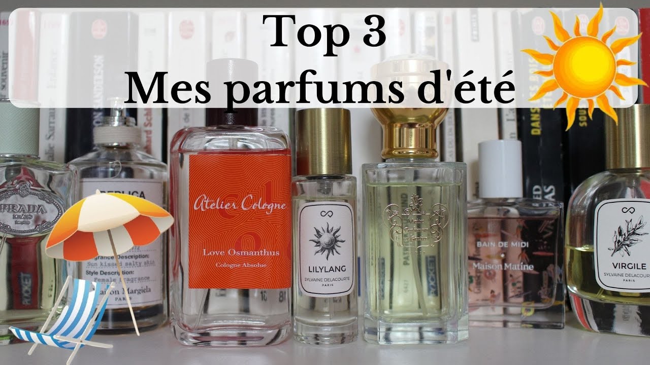 Top 3 Mes parfums pour l'été 2021 (ou 3 parfums estivaux pour tous les goûts)