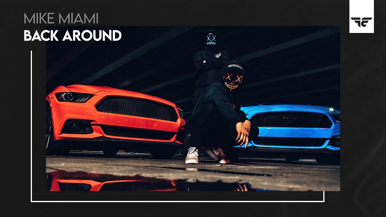 Mike Miami - Back Around