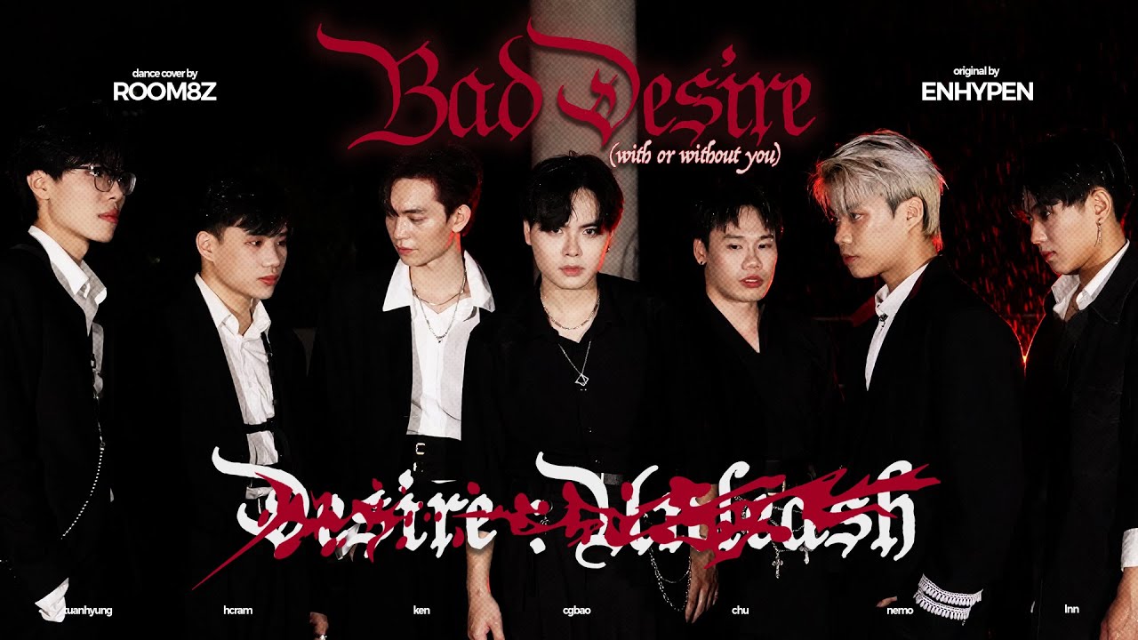 [KPOP IN PUBLIC] ENHYPEN (엔하이픈) 'Bad Desire (With or Without You)' Dance Cover by ROOM8Z