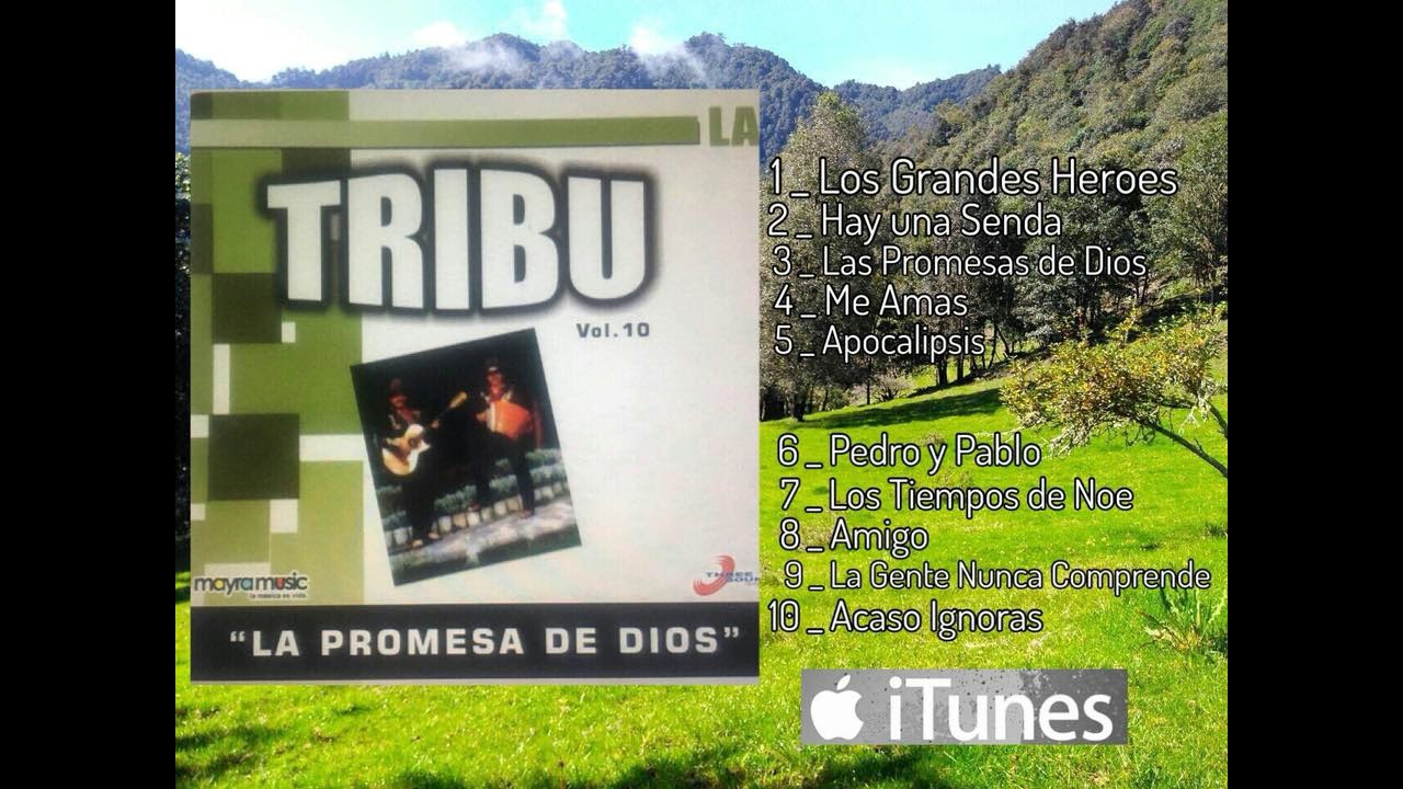La Tribu - Las Promesas de Dios. vol.10 album completo.