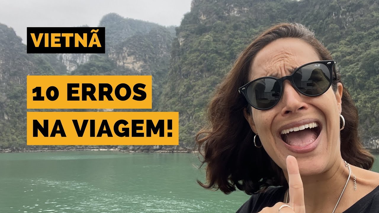 VIAGEM para o VIETNÃ: 10 dicas essenciais - Guia Definitivo!