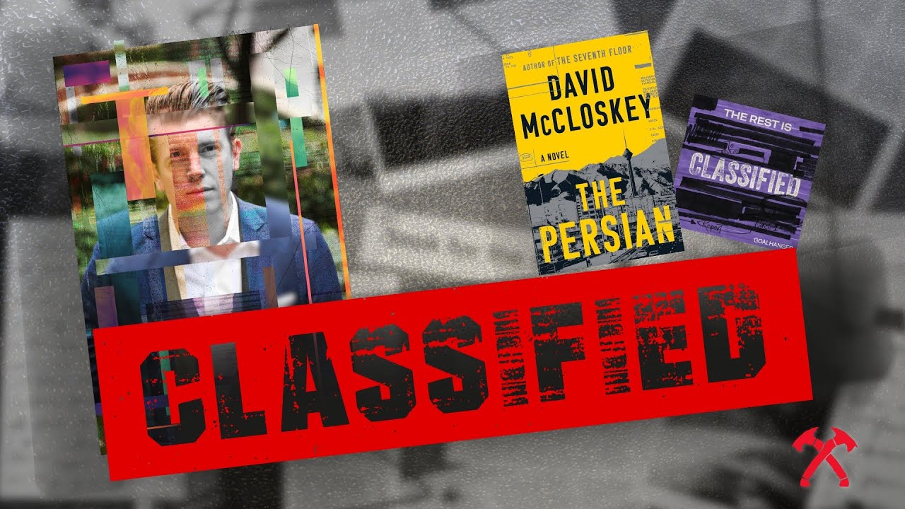 Secrets, Spies, and The Persian: Inside the Mind of CIA Veteran David McCloskey