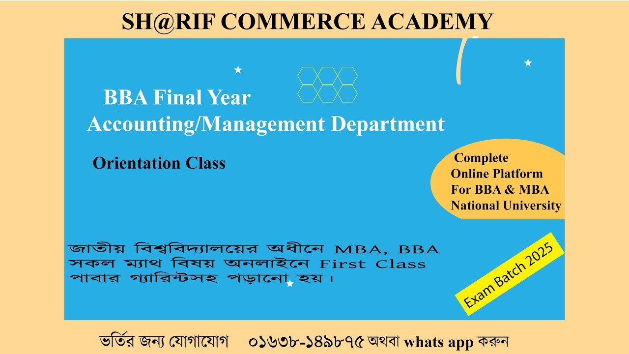 Orientation Class| bba 4th year accounting and management department | sharif sir