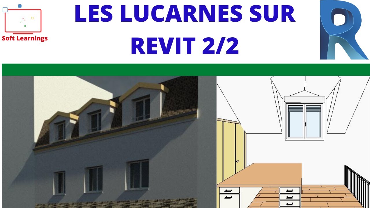 COMMENT RÉALISER LES TOITURES ET LES LUCARNES SUR REVIT 2/2
