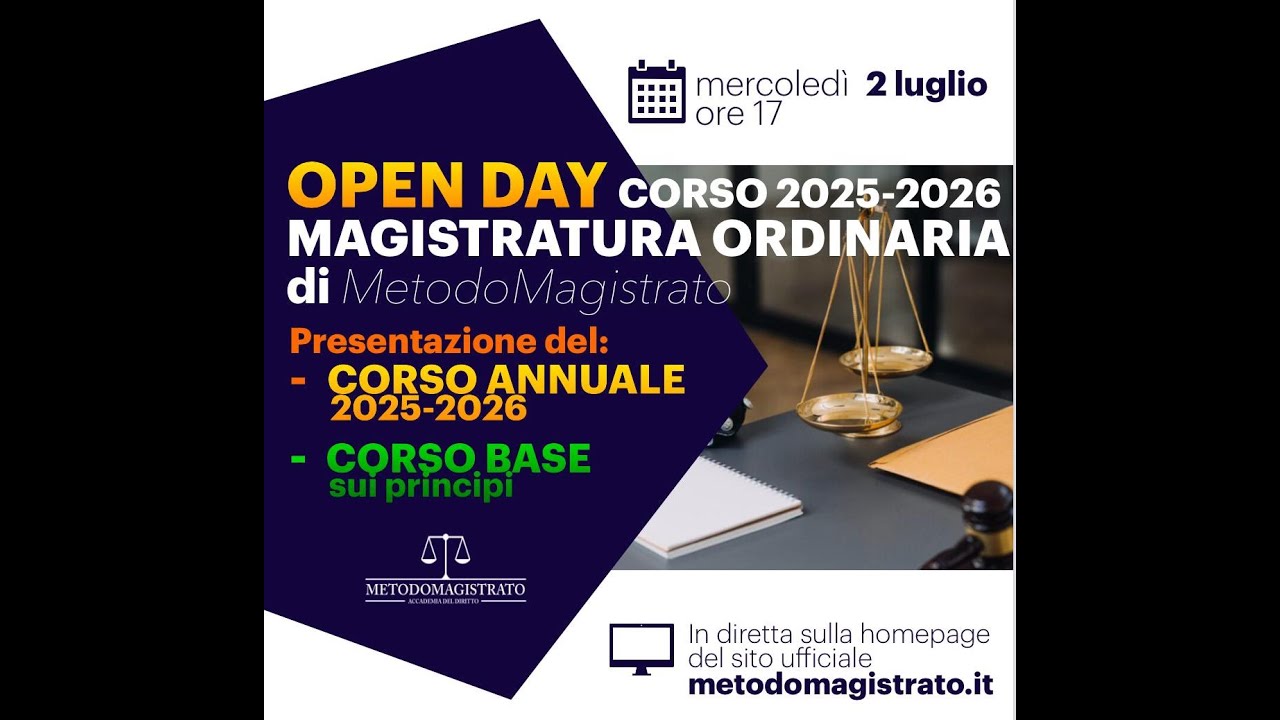 02-07-2025   Open Day Corso 2025/2026 Magistratura Ordinaria
