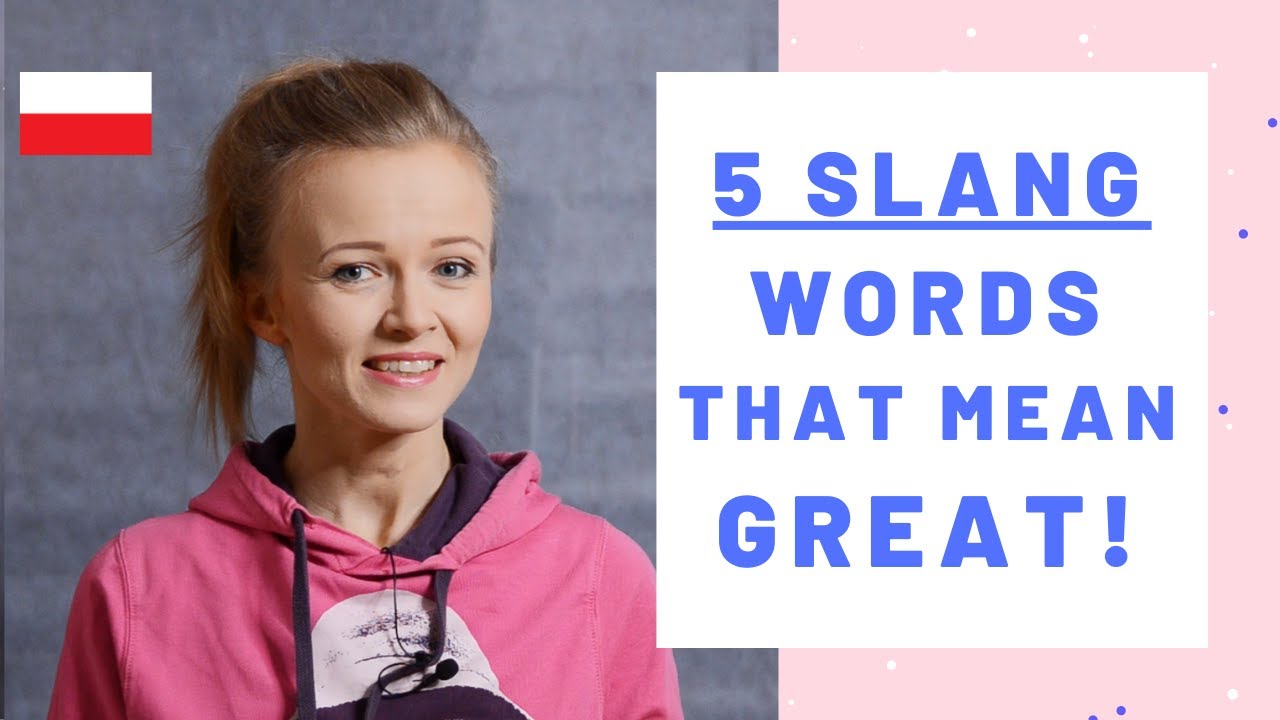 5 common Polish slang words that mean great (Poles use them a lot!) A1-B1 level